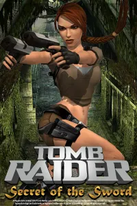 Tomb Raider: Secret of the Sword